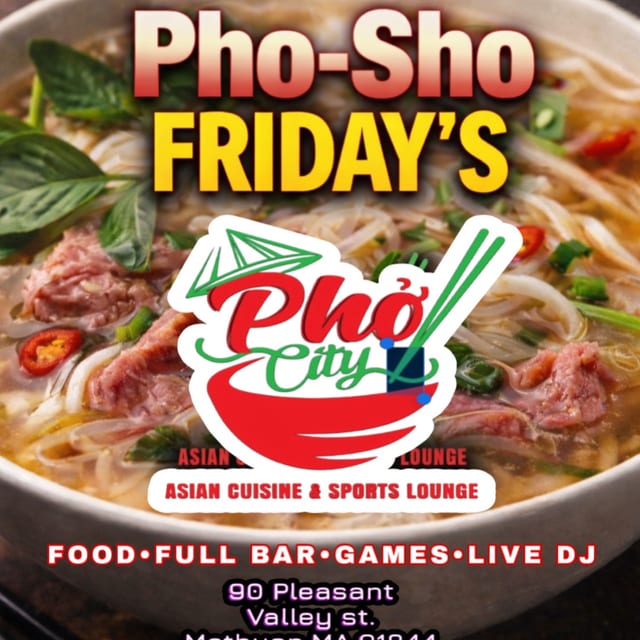 Pho Sho Friday’s with DJ Sam Smoove